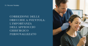 Valutazione specialistica per l'intervento di otoplastica e correzione delle orecchie a sventola