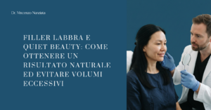 Trattamento di filler labbra per un risultato naturale secondo il concetto di Quiet Beauty