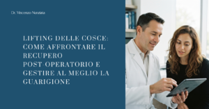 Pianificazione e recupero post-operatorio del lifting delle cosce